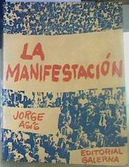La Manifestación | 155808 | Asis, Jorge