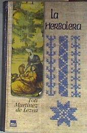 La herbolera | 182429 | Martínez de Lezea, Toti
