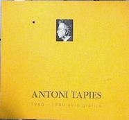 Antoni Tàpies, 1960-1980: obra gráfica | 142988 | Tàpies, Antoni