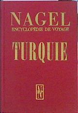 Turquie Encyclopedie De Voyage | 42581 | --