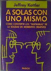 A solas con uno mismo | 186733 | Kottler, Jeffrey