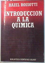 Introduccion a la quimica | 70722 | Rossotti, Hazel