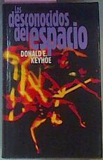 Los Desconocidos Del Espacio | 2638 | Keyhde Donald E