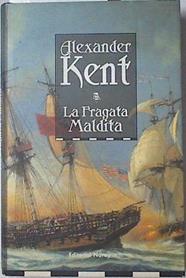 La fragata maldita | 127454 | Kent, Alexander
