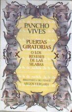 Puertas giratorias o los reveses de las sílabas | 174106 | Vives, Pancho