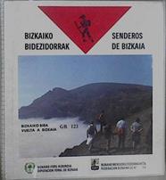 Senderos de Bizkaia. Bizkaiko Bidezidorrak ( Vuelta a Bizkaia GR 123) | 94418 | Federación Bizkaina de montaña