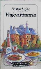 Viaje A Francia | 1727 | Lujan Nestor