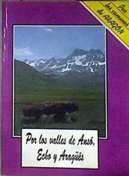Por los valles de Ansó, Echo y Aragüés-Jasa | 185028 | "Colectivo ""Aragón y Montañismo"""