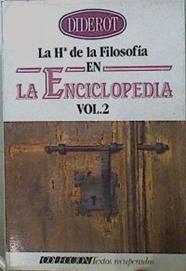 La Historia De La Filosofía En La Enciclopedia Volumen II | 60070 | Diderot