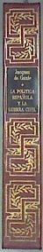 La Política española en la Guerra Civil | 170672 | De Gaulle, Jacques