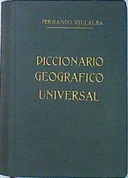 Diccionario Geográfico Universal | 136541 | Fernando Villalba y Rubio