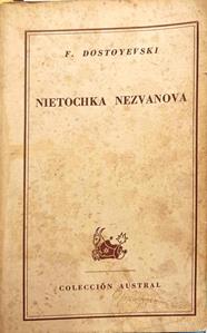 Nietochka Nezvanova  ( Noches blancas) | 187766 | Dostoyevski, Fedor