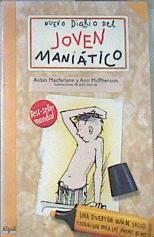 Nuevo diario del joven maniático | 179914 | Macpherson, Ann/Macfarlane, James Aidan