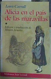 Alicia en el país de las maravillas | 87834 | Carroll, Lewis/Mauro Armiño ( Edición y Traducción )