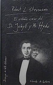El extraño caso del Dr. Jekyll y Mr. Hyde | 96573 | Stevenson, Robert Louis