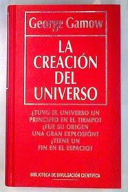 La Creacion Del Universo | 34495 | Gamow, George