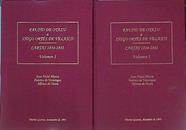 Fausto De Otazu a Iñigo Ortés De Velasco Cartas 1834 - 1841 Volumen 1 Y 2 | 49219 | Juan Vidal Abarca/Federico de Verástegui/Alfonso de Otazu/Miguel Herrero de Miñón ( Prologo )