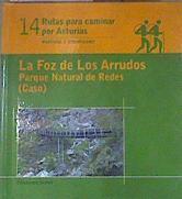 La Foz de los Arrudos. Parque Natural de Redes. Caso | 170208 | Angel Fernandez Ortega, Antonio Vazquez
