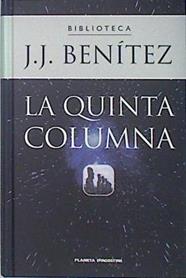 La quinta columna | 138201 | Benítez, J. J.