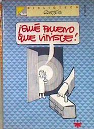 Qué bueno que viniste ! | 185003 | Cortés, José Luis(Cortés Salinas)