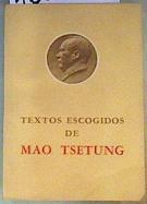 Textos Escogidos de Mao Tsetung | 162958 | Mao Tse Tung