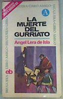 La Muerte Del Gurriato | 8287 | Lera De Isla Angel