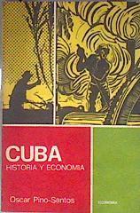 Cuba. Historia y economía | 182546 | Oscar Pino - Santos