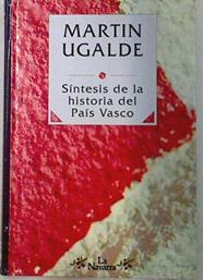 Sintesis De La Historia Del Pais Vasco | 5678 | Ugalde Martin