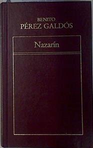 Nazarín | 132411 | Pérez Galdós, Benito