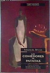 Los comedores de patatas | 186513 | Rivas, Manuel