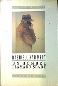 Un Hombre llamado Spade | 135698 | Hammett, Dashiell