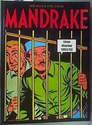 Mandrake Tiras diarias 1951/52 Tomo XXVIII | 161763 | Lee Falk/Phil Davis