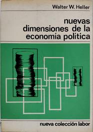 Nueves dimensiones de la economía política | 135527 | Heller, Walter W