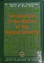Introducción a la historia del País Vasco Introduction to the History of the Basque Country | 84578 | Larrea Sagarminaga, M. Angeles/Mieza Mieg, Rafael