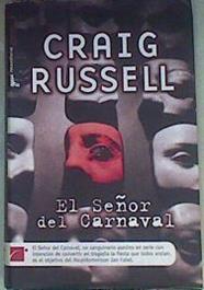 El Señor del Carnaval | 158531 | Russell, Craig (1956- )