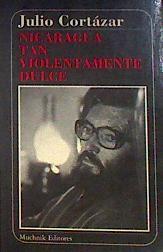 Nicaragua tan violentamente dulce | 184638 | Cortázar, Julio