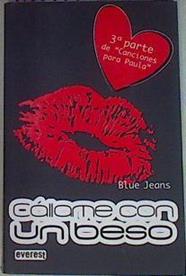 Cállame con un beso | 157717 | Fernández González, Francisco de Paula/Blue Jeans