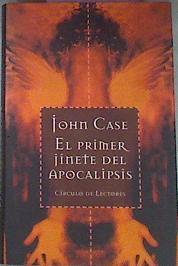 El Primer Jinete Del Apocalipsis | 3044 | Case John