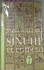 Sinuhe El Egipcio | 22713 | Waltari Mika