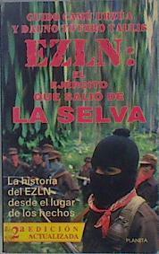 EZLN: El ejército que salió de la selva (Colección México vivo) | 151789 | Dauno Tótoro Taulis, Guido Camú Urzúa