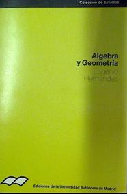 Algebra y geometría | 118445 | Hernández Rodríguez, Eugenio