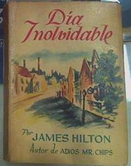 Dia inolvidable | 156240 | Hilton, James