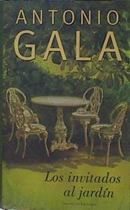 Los invitados al jardín | 153801 | Gala Velasco, Antonio