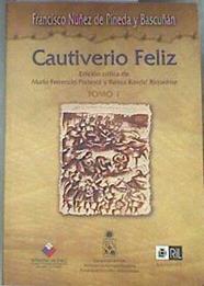 Cautiverio feliz TOMO I | 179843 | Núñez de Pineda y Bascuñán, Francisco (1607-1682)