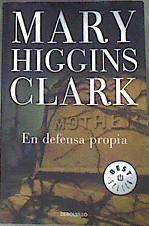 En Defensa Propia | 169431 | Higgins Clark, Mary