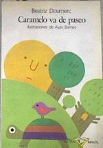 Caramelo va de paseo | 180271 | Doumerc, Beatriz