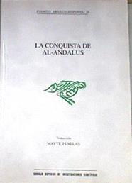 La conquista de al-Andalus | 179074 | Traductora, Mayte Penelas