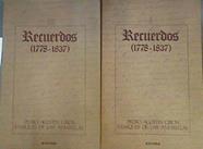 Recuerdos. Pedro Agustín Girón, Marqués de las Amarillas. 2 tomos | 167288 | Suárez Verdeguer, Federico/Berazaluce, Ana M.