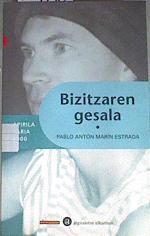 Bizitzaren gesala | 169716 | Marín Estrada, Pablo Antón