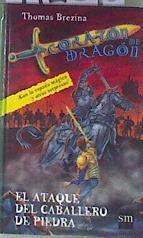 El ataque de los caballeros de piedra | 172640 | Brezina, Thomas